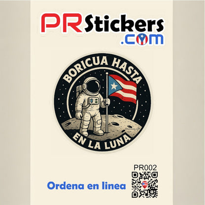 Boricua Hasta en la Luna Puerto Rico Sticker Boricua